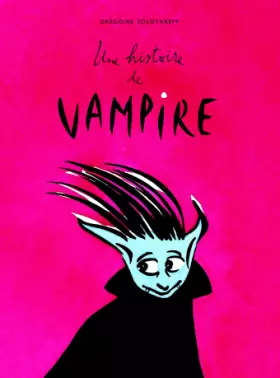 Couverture du produit · Une histoire de vampire
