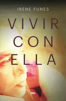 Couverture du produit · Vivir con ella (Otros Ficción)
