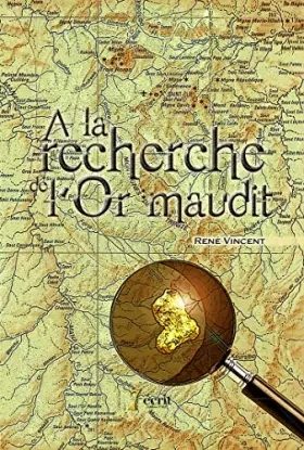 Couverture du produit · A la recherche de l’or maudit