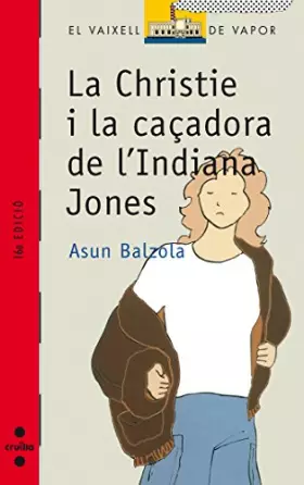 Couverture du produit · La Christie i la caçadora de l'Indiana Jones