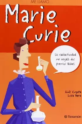 Couverture du produit · Me llamo...Marie Curie