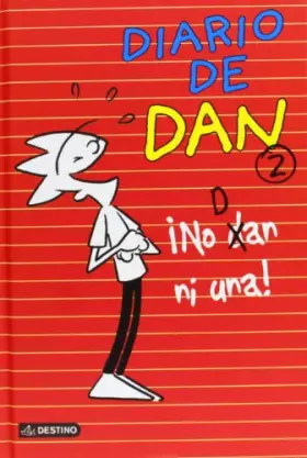 Couverture du produit · ¡No Dan ni una!: Diario de Dan 2 (Diarios)