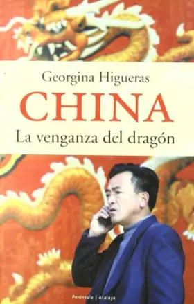 Couverture du produit · China.: La venganza del dragón (ATALAYA)