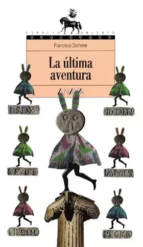 Couverture du produit · La última aventura (LITERATURA JUVENIL - Espacio Abierto)