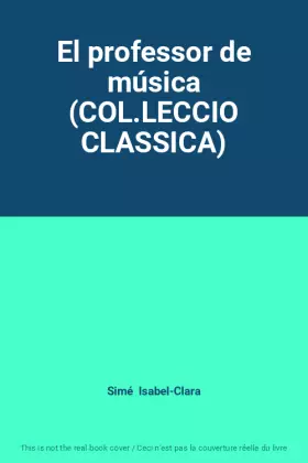Couverture du produit · El professor de música (COL.LECCIO CLASSICA)