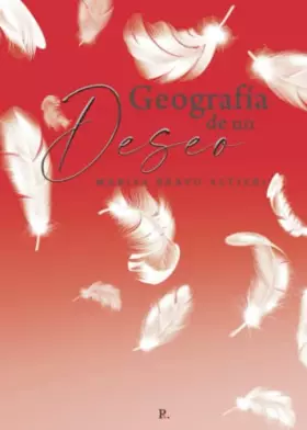 Couverture du produit · Geografía de un deseo