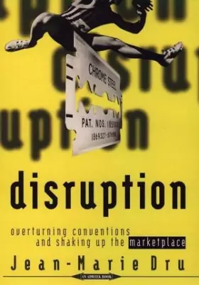 Couverture du produit · Disruption: Overturning Conventions and Shaking Up the Marketplace (Adweek Magazine Series)