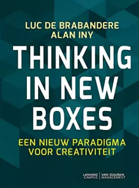 Couverture du produit · Thinking in new boxes: een nieuw paradigma voor creativiteit