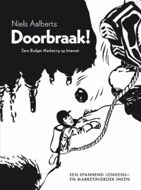 Couverture du produit · Doorbraak!: zero budget marketing op internet