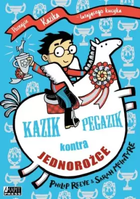 Couverture du produit · Kazik Pegazik kontra jednorozce