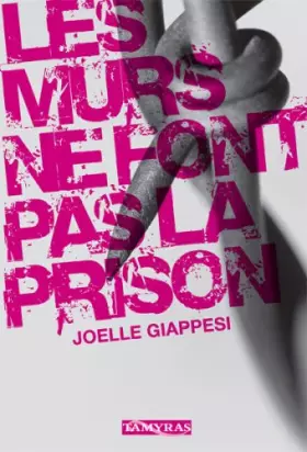 Couverture du produit · Les murs ne font pas la prison (Vécu)