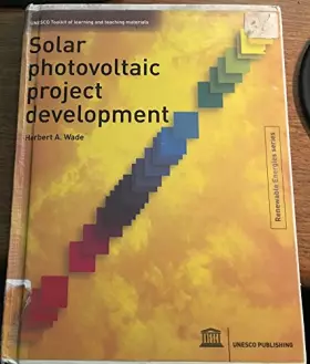 Couverture du produit · Solar Photovoltaic Project Development: Renewable Energies Series