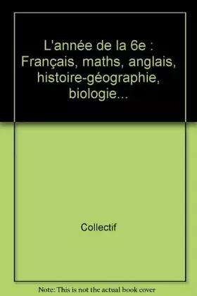 Couverture du produit · L'ANNEE DE LA 6EME    (Ancienne Edition)