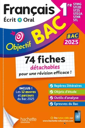 Couverture du produit · Objectif BAC 2025 Fiches détachables Français 1res STMG - STI2D - ST2S - STL - STD2A - STHR