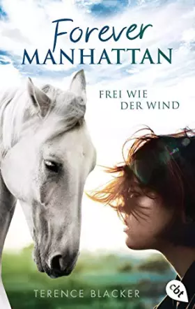Couverture du produit · Forever Manhattan - Frei wie der Wind