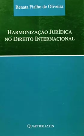 Couverture du produit · Harmonizacao Jur’dica no Direito Internacional