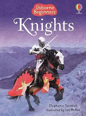 Couverture du produit · Knights (Usborne Beginners) (Beginners Series)