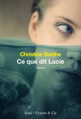 Couverture du produit · Ce que dit Lucie