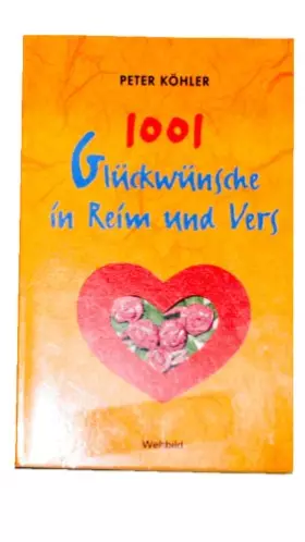 Couverture du produit · 1001 Glückwünsche in Reim und Vers.