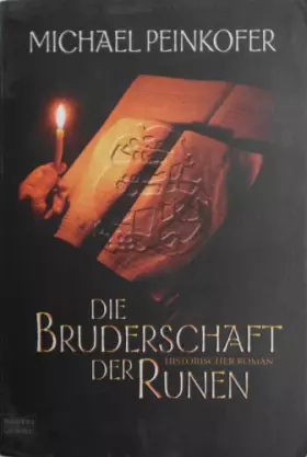 Couverture du produit · Die Bruderschaft der Runen: Historischer Roman. Originalausgabe (Allgemeine Reihe. Bastei Lübbe Taschenbücher)