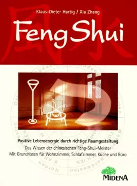 Couverture du produit · Feng Shui: Positive Lebensenergie durch die richtige Raumgestaltung