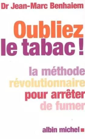 Couverture du produit · Pour tous ceux qui n'y arrivent pas... Oubliez le tabac! par l'hypnose
