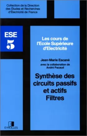 Couverture du produit · Synthèse des circuits passifs et actifs. Filtres