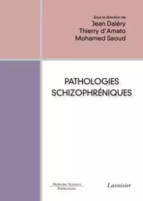 Couverture du produit · Pathologies schizophréniques