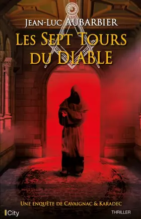 Couverture du produit · Les 7 tours du diable: Une enquête de Cavaignac & Karadec