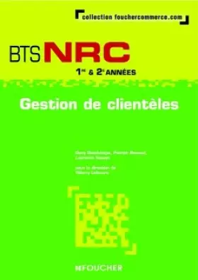 Couverture du produit · Gestion de clientèles BTS NRC 1e & 2e années