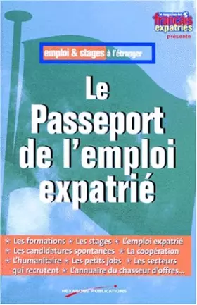 Couverture du produit · EMPLOI & STAGES A L'ETRANGER : Le passeport de l'emploi expatrié