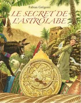 Couverture du produit · Le secret de l'astrolabe