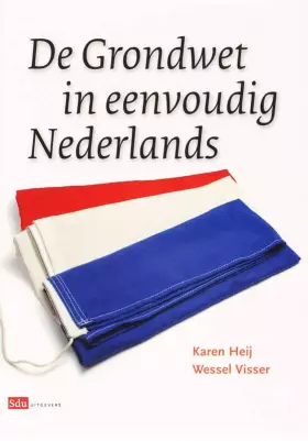 Couverture du produit · De Grondwet in eenvoudig Nederlands
