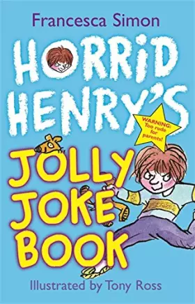 Couverture du produit · Horrid Henry's Jolly Joke Book