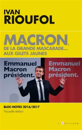 Couverture du produit · Macron, de la grande mascarade...aux Gilets jaunes