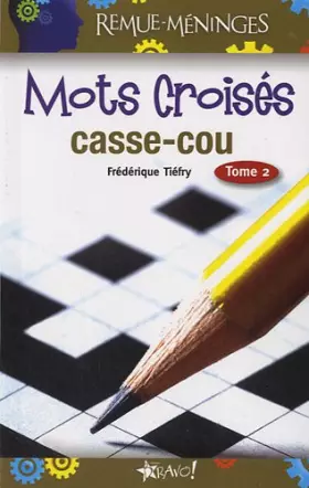 Couverture du produit · Mots croisés casse-cou : Tome 2
