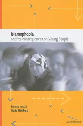 Couverture du produit · Islamophobia and Its Consequences on Young People