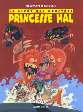Couverture du produit · Le Livre des monstres : Princesse Hal