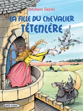 Couverture du produit · La fille du chevalier Têtenlère