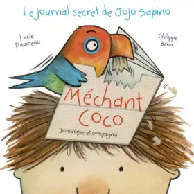 Couverture du produit · Le journal secret de Jojo Sapino - Méchant coco