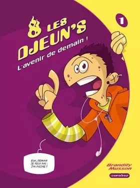 Couverture du produit · les djeuns: l'avenir de demain
