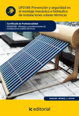 Couverture du produit · (Incual) Prevención y Seguridad En el Montaje Mecánico E Hidráulico de Instalaciónes Solares Térmicas