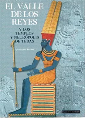Couverture du produit · El Valle de los Reyes y los Templos y Necrópolis de Tebas