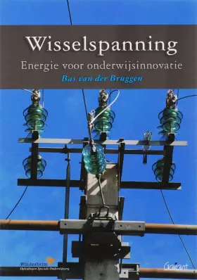 Couverture du produit · Wisselspanning: energie voor onderwijsinnovatie