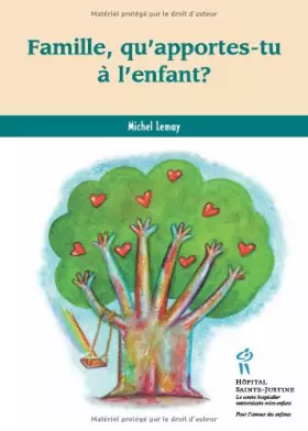 Couverture du produit · Famille, qu'apportes-tu a l'enfant ?