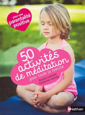 Couverture du produit · 50 activités de méditation pour toute la famille