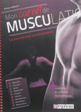 Couverture du produit · Mon carnet de musculation : Le suivi de mes entraînements