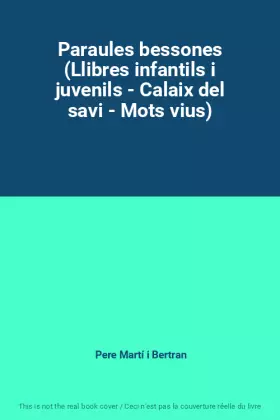 Couverture du produit · Paraules bessones (Llibres infantils i juvenils - Calaix del savi - Mots vius)