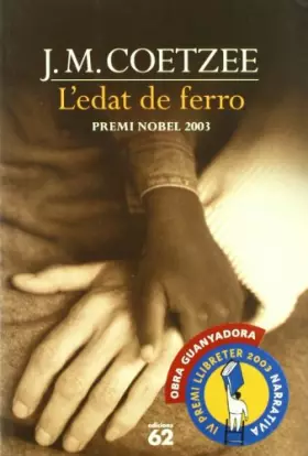 Couverture du produit · L'edat de ferro (MOLU s.XX - Les Millors Obres de la Literatura Universal Segle XX)