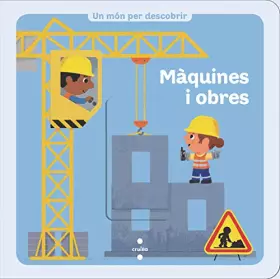 Couverture du produit · Màquines i obres (Un món per descobrir)